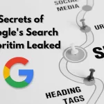 Secrets of Googles Search Algoritim Leaked