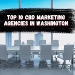 Top 10 CBD Marketing Agencies In Washington